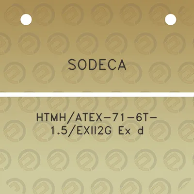 sodeca-htmhatex-71-6t-15exii2g-ex-d