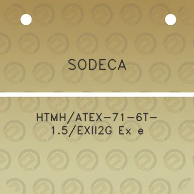 sodeca-htmhatex-71-6t-15exii2g-ex-e