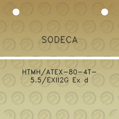 sodeca-htmhatex-80-4t-55exii2g-ex-d