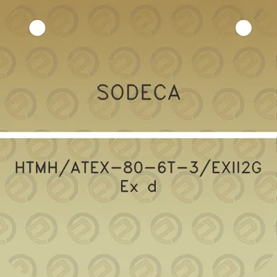 sodeca-htmhatex-80-6t-3exii2g-ex-d