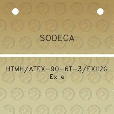 sodeca-htmhatex-90-6t-3exii2g-ex-e