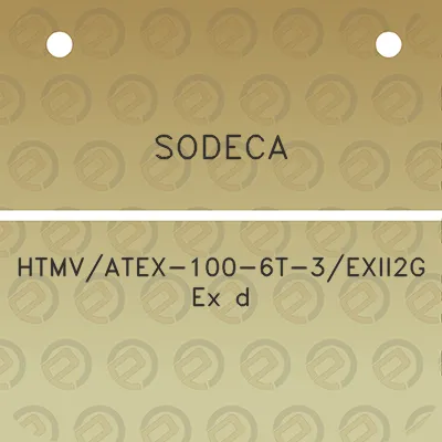 sodeca-htmvatex-100-6t-3exii2g-ex-d