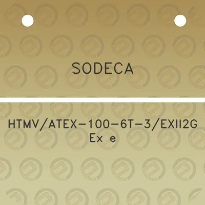 sodeca-htmvatex-100-6t-3exii2g-ex-e