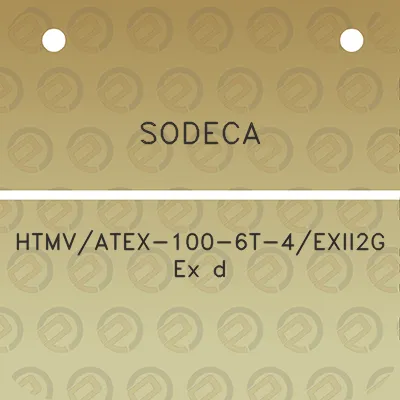 sodeca-htmvatex-100-6t-4exii2g-ex-d