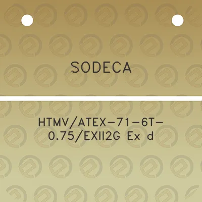 sodeca-htmvatex-71-6t-075exii2g-ex-d