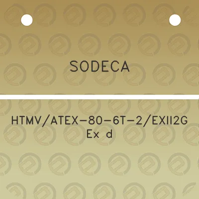 sodeca-htmvatex-80-6t-2exii2g-ex-d