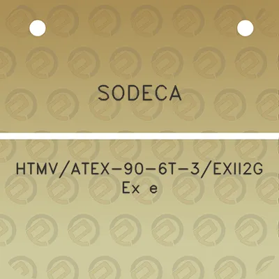 sodeca-htmvatex-90-6t-3exii2g-ex-e