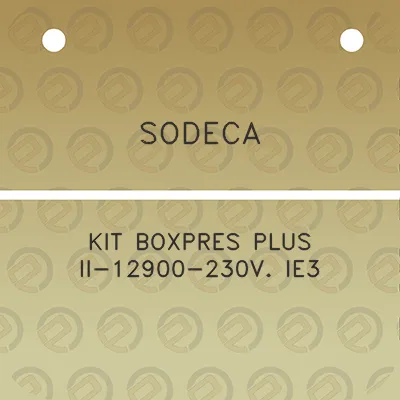 sodeca-kit-boxpres-plus-ii-12900-230v-ie3