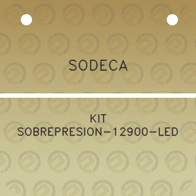 sodeca-kit-sobrepresion-12900-led