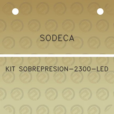 sodeca-kit-sobrepresion-2300-led