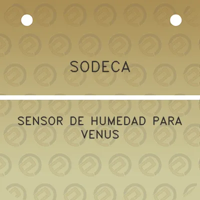 sodeca-sensor-de-humedad-para-venus