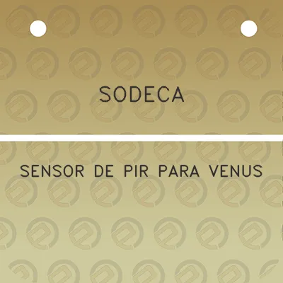 sodeca-sensor-de-pir-para-venus