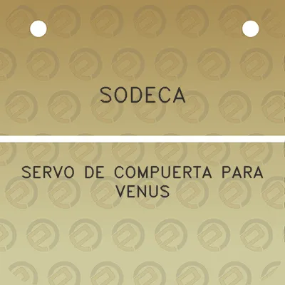 sodeca-servo-de-compuerta-para-venus