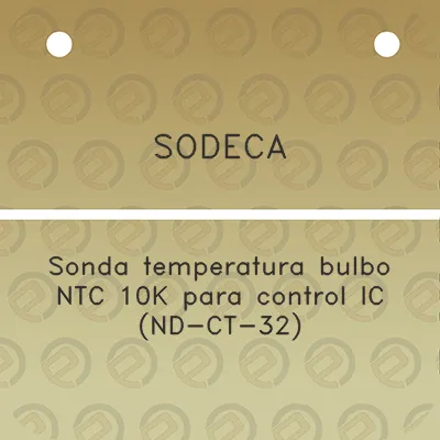 sodeca-sonda-temperatura-bulbo-ntc-10k-para-control-ic-nd-ct-32