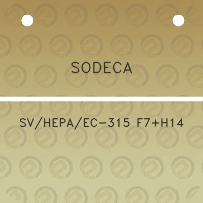 sodeca-svhepaec-315-f7h14