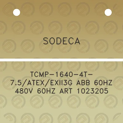 sodeca-tcmp-1640-4t-75atexexii3g-abb-60hz-480v-60hz-art-1023205