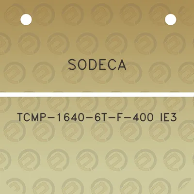 sodeca-tcmp-1640-6t-f-400-ie3