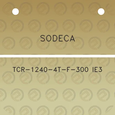 sodeca-tcr-1240-4t-f-300-ie3