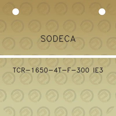 sodeca-tcr-1650-4t-f-300-ie3