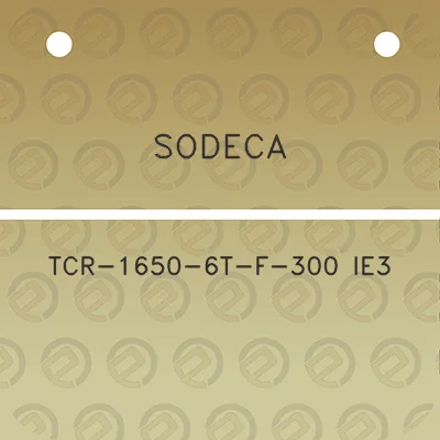 sodeca-tcr-1650-6t-f-300-ie3