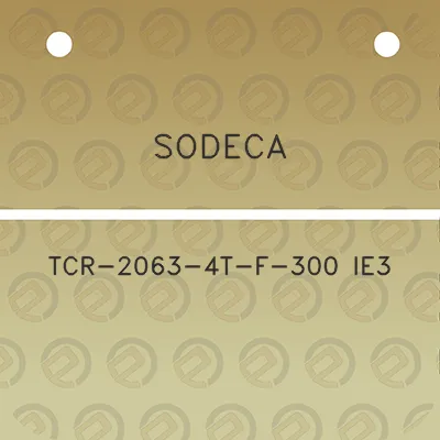 sodeca-tcr-2063-4t-f-300-ie3