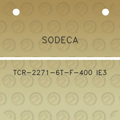 sodeca-tcr-2271-6t-f-400-ie3