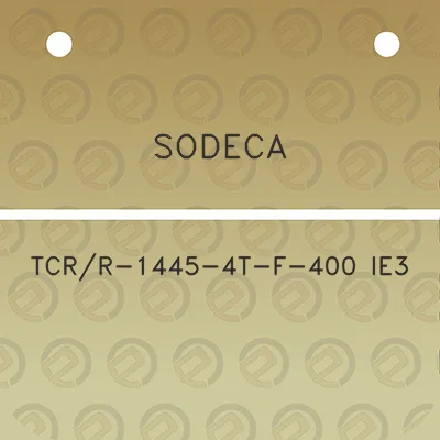 sodeca-tcrr-1445-4t-f-400-ie3