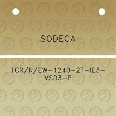 sodeca-tcrrew-1240-2t-ie3-vsd3-p