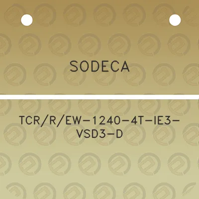 sodeca-tcrrew-1240-4t-ie3-vsd3-d