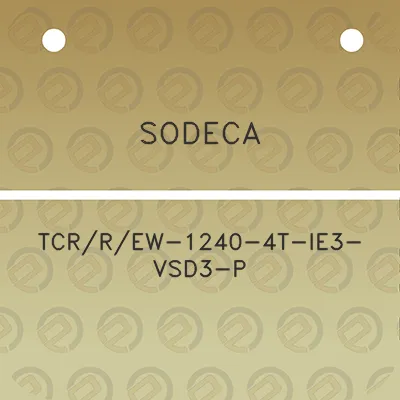 sodeca-tcrrew-1240-4t-ie3-vsd3-p