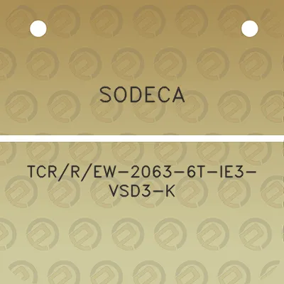 sodeca-tcrrew-2063-6t-ie3-vsd3-k