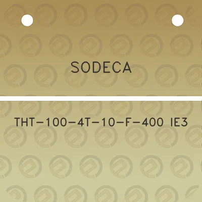 sodeca-tht-100-4t-10-f-400-ie3