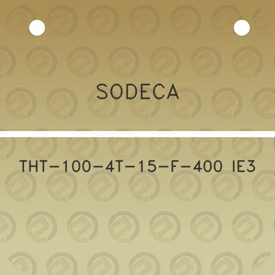 sodeca-tht-100-4t-15-f-400-ie3