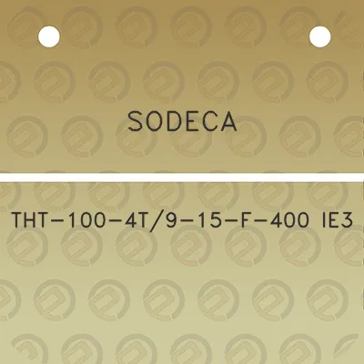 sodeca-tht-100-4t9-15-f-400-ie3