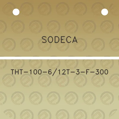 sodeca-tht-100-612t-3-f-300