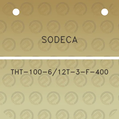 sodeca-tht-100-612t-3-f-400