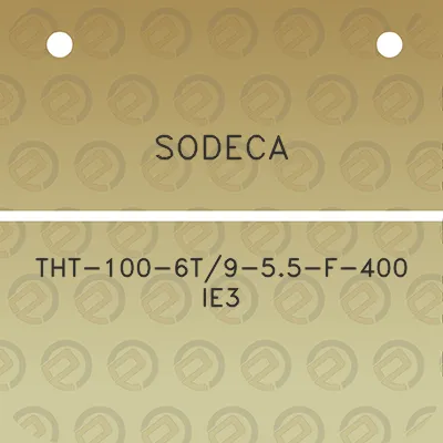 sodeca-tht-100-6t9-55-f-400-ie3