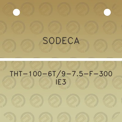 sodeca-tht-100-6t9-75-f-300-ie3