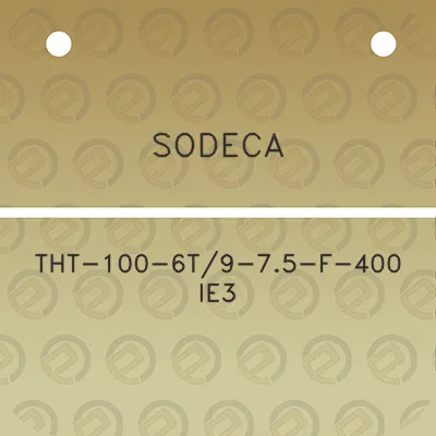 sodeca-tht-100-6t9-75-f-400-ie3