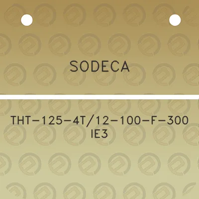 sodeca-tht-125-4t12-100-f-300-ie3