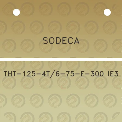 sodeca-tht-125-4t6-75-f-300-ie3