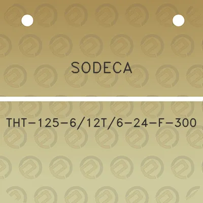 sodeca-tht-125-612t6-24-f-300