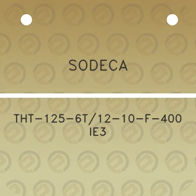 sodeca-tht-125-6t12-10-f-400-ie3