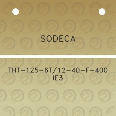 sodeca-tht-125-6t12-40-f-400-ie3