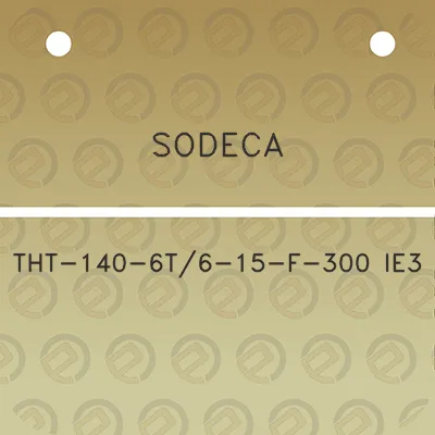 sodeca-tht-140-6t6-15-f-300-ie3