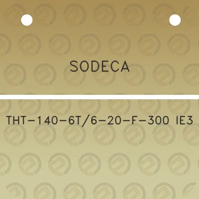 sodeca-tht-140-6t6-20-f-300-ie3