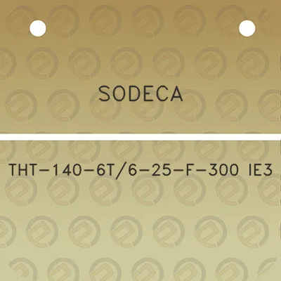 sodeca-tht-140-6t6-25-f-300-ie3