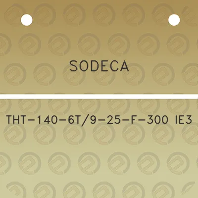 sodeca-tht-140-6t9-25-f-300-ie3