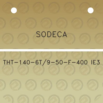 sodeca-tht-140-6t9-50-f-400-ie3