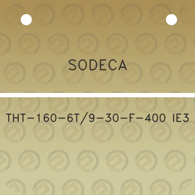 sodeca-tht-160-6t9-30-f-400-ie3